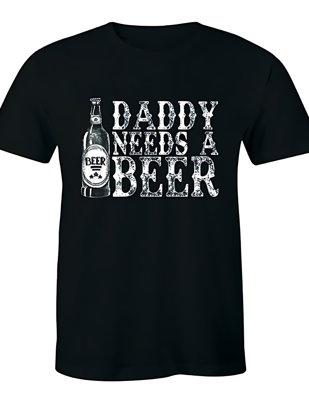 Daddy Needs A Beer - Drinking Father's Day Womens Mens T-shirt Unisex
